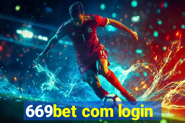 669bet com login